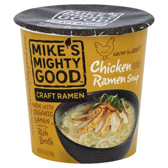 Order Mike's Mighty Good Chicken Craft Ramen Soup Cup 1.6oz food online from Everyday Needs By Gopuff store, Fairfield on bringmethat.com